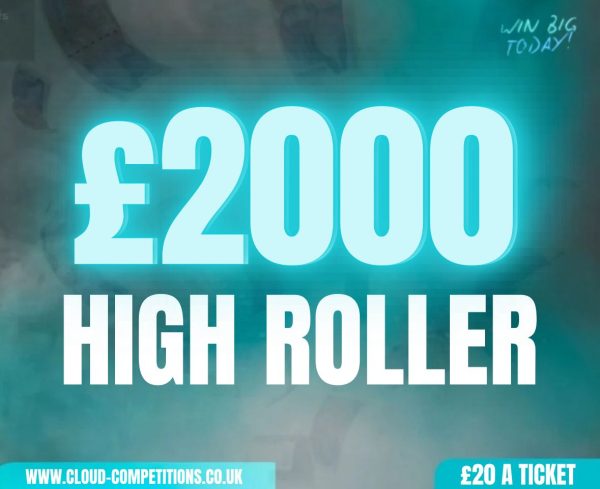 £2000 HIGH ROLLER